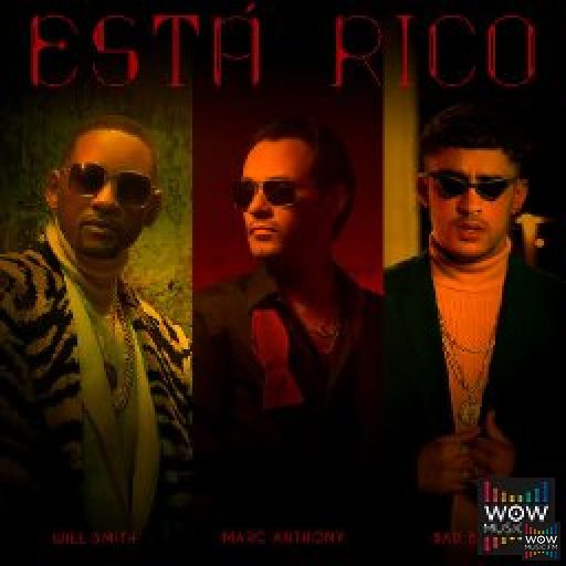 Marc Anthony, Will Smith & Bad Bunny