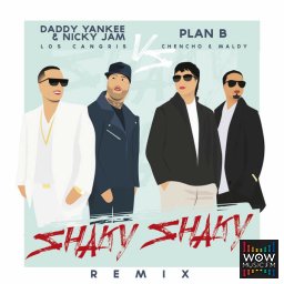 Shaky Shaky (Official Remix) Ft. Nicky Jam & Plan B