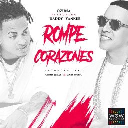 La Rompe Corazones (Ft. Ozuna)