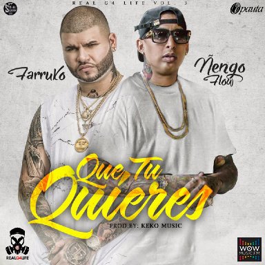 Que Tu Quieres Ft. Farruko