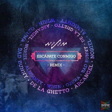 Escapate Conmigo (Official Remix) Ft. Ozuna  Bad Bunny  De La Ghetto  Arcangel  Noriel y Almighty
