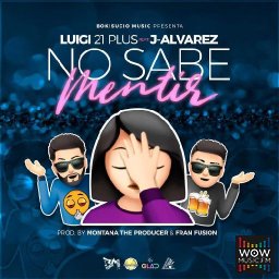 No Sabe Mentir Ft. J Alvarez