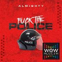 Fuck The Police