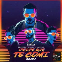 Desde Que Te Comí Ft. Yexian  Y Gigolo & La Exce