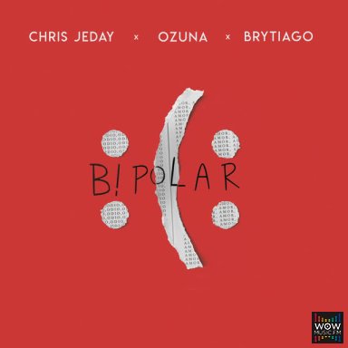 Bipolar Ft. Brytiago