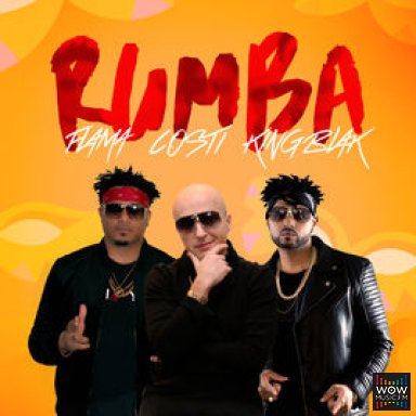 Rumba By Costi x Flama x King Blak 