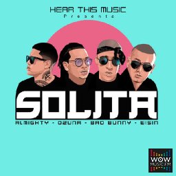 Solita (feat. Bad Bunny, Wisin & Almighty)