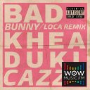 Loca (feat. Cazzu) [Remix]