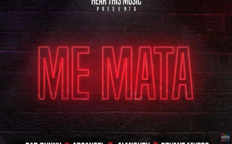 Me Mata (feat. Arcángel, Almighty, Bryant Myers, Noriel, Baby Rasta & Brytiago)