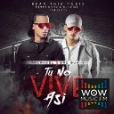 Tu No Vive Así (feat. Mambo Kingz & DJ Luian)