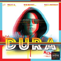 Dura (feat. Becky G, Bad Bunny & Natti Natasha) [Remix]
