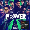 Power (Remix) Ft. Gotay, Daddy Yankee, Alexio, Kendo Kaponi, Pusho Y Mas