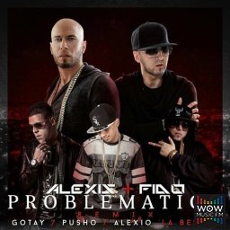 Problematico (Official Remix) Feat. Gotay, Pusho & Alexio ''La Bestia''