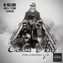 Estas Aqui - Ft Zion, Daddy Yankee, Nicky Jam, J Alvarez